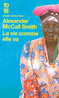 LA VIE COMME ELLE VA
