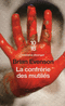 LA CONFR�RIE DES MUTIL�S