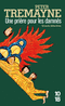 UNE PRI�RE POUR LES DAMN�S