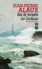 AVIS DE TEMP�TE SUR CORDOUAN