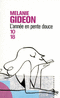 L'ANN�E EN PENTE DOUCE