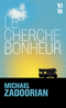 LE CHERCHE-BONHEUR
