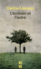 L'�CRIVAIN ET L'AUTRE