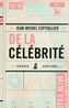 DE LA C�L�BRIT�