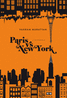 PARIS VS NEW YORK L'INT�GRALE