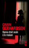 HANNA �TAIT SEULE � LA MAISON