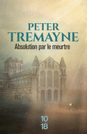 ABSOLUTION PAR LE MEURTRE