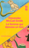 LA FEMME QUI �POUSA UN LION