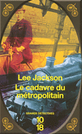 LE CADAVRE DU M�TROPOLITAIN