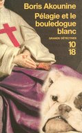 P�LAGIE ET LE BOULEDOGUE BLANC