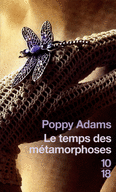 LE TEMPS DES M�TAMORPHOSES