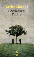 L'�CRIVAIN ET L'AUTRE