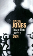 LES PETITES GUERRES