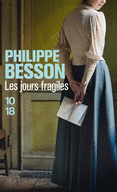 LES JOURS FRAGILES