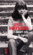 ET DEVANT MOI, LE MONDE