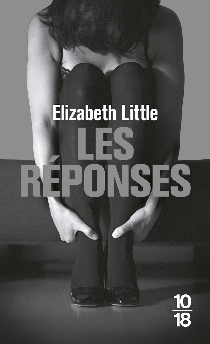 LES RÉPONSES - Elizabeth LITTLE