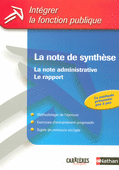La note administratrive, le rapport