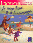 Merveilleux et le fantastique (Le)