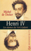 Henri IV les dames du Vert Galant