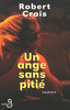 Un ange sans piti�