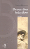 De secr�tes injustices