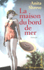 La Maison du bord de mer