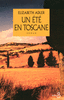 Un �t� en Toscane