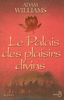 Le Palais des plaisirs divins