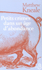 Petits crimes dans un �ge d'abondance
