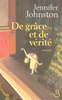 De gr�ce et de v�rit�