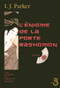 L'�nigme de la porte de Rashomon