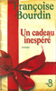 Un cadeau inesp�r�