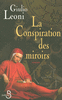 La Conspiration des miroirs