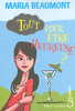Tout pour �tre heureuse ?