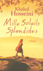 Mille Soleils Splendides