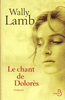 Le Chant de Dolor�s (nouv. �d.)