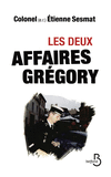 Les deux affaires Gr�gory