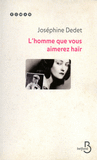 L'Homme que vous aimerez ha�r
