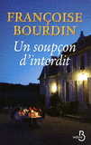 Un soup�on d'interdit