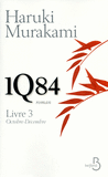 1Q84, Livre 3, Octobre-D�cembre