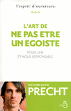 L'Art de ne pas �tre un �go�ste