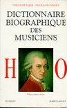 DICTIONNAIRE BIOGRAPHIQUE DES MUSICIENS - T.2