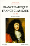 FRANCE BAROQUE - FRANCE CLASSIQUE - T.2