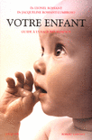 VOTRE ENFANT - NE VOTRE ENFANT - NE