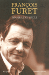 PENSER LE XXE SI�CLE