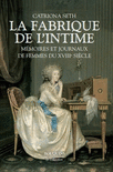 LA FABRIQUE DE L'INTIME