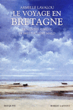 LE VOYAGE EN BRETAGNE