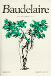 BAUDELAIRE - BOUQUINS