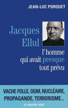 Jacques_Ellul,_l_homme_qui_avait_presque_tout_prevu