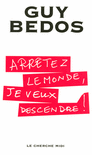 Arretez_le_monde,_je_veux_descendre_!